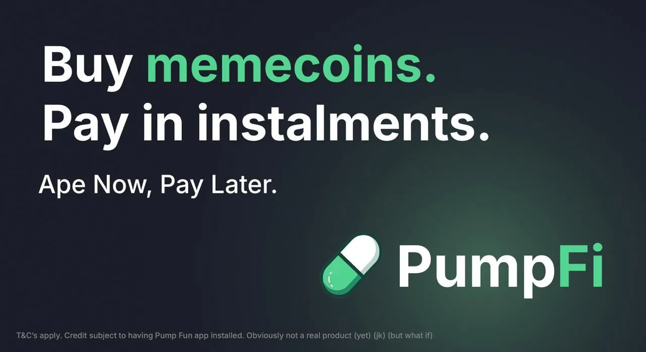 PumpFi Launches Ape Now, Pay Later for Memecoins and NFTs on Solana