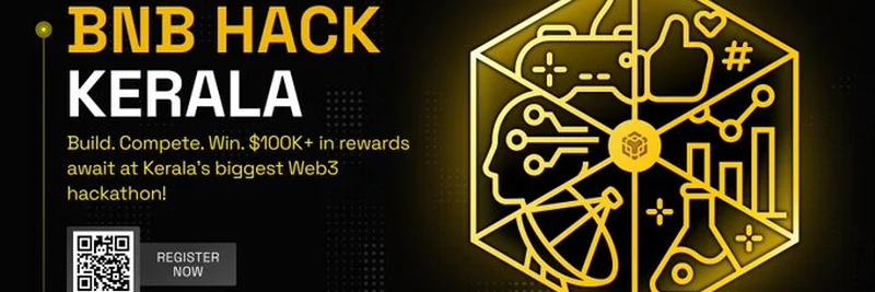 BNB Hack Kerala 2025: 빌더를 위한 $100K Web3 해커톤 가이드