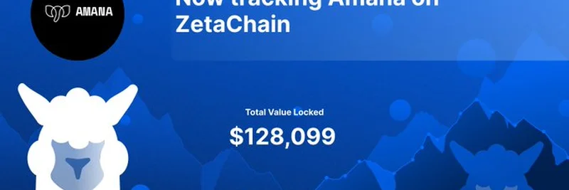 DefiLlama Now Tracking Amana on ZetaChain: What This Means for DeFi Investors