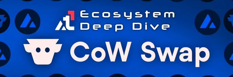 Avalanche에서의 CoW Swap: MEV 보호 거래의 새로운 시대 개막