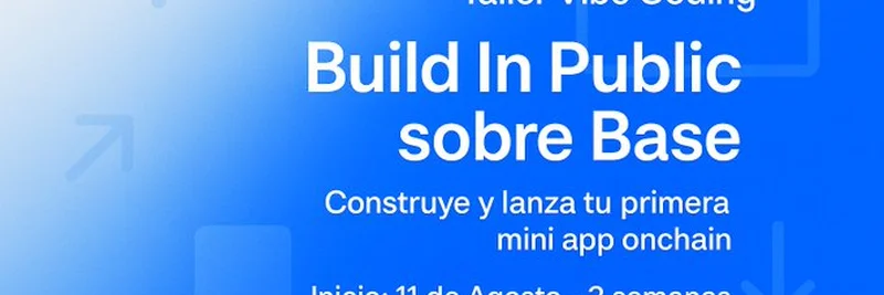 Build In Public on Base ワークショップ 2025：あなたの最初のブロックチェーンアプリを作ろう