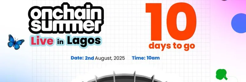 Onchain Summer Lagos 2025：你不可错过的激动人心区块链盛会
