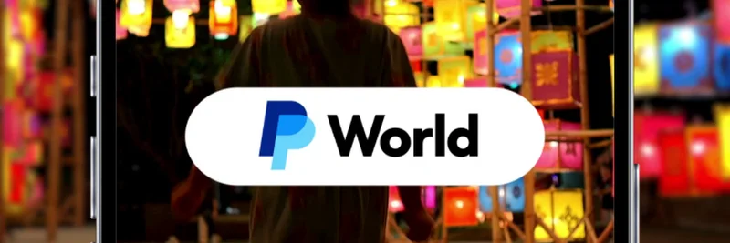 PayPal World Launch: A Game-Changer for Global Digital Payments