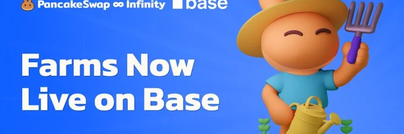 PancakeSwap Infinity Farms, 이제 Base에서 라이브: DeFi 수익 농업의 게임 체인저