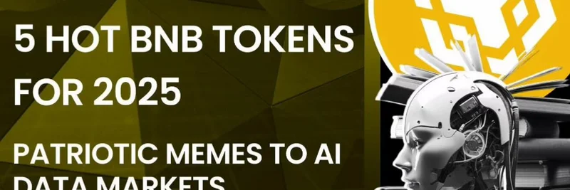 Top 5 BNB Chain Tokens to Watch in 2025: A Deep Dive into $EGL1, $TUT, $SIREN, $TAG, and Torch of $Liberty