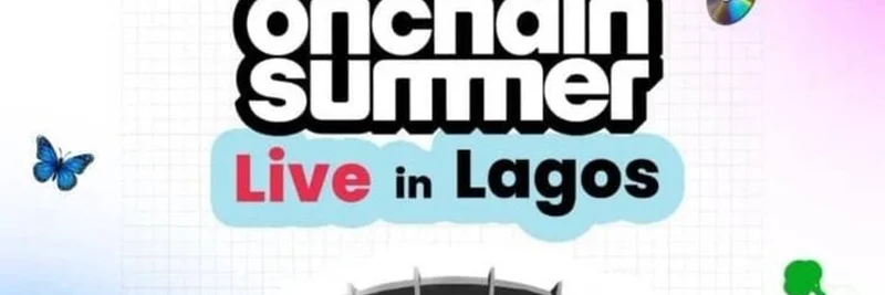 Onchain Summer Live in Lagos: What to Expect from This Epic Blockchain Event
