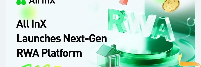 All InX Launches Next-Gen RWA Platform: Where Wall Street Meets Web3