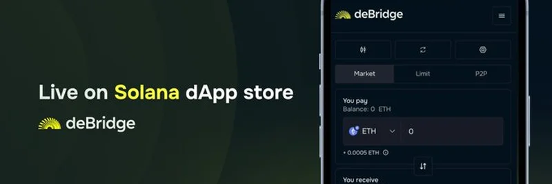 Solana dAppストアでDeBridgeモバイルアプリがローンチ：知っておくべきポイント