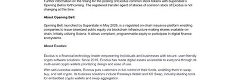 Exodus 与 Superstate 合作在 Solana 上实现股票代币化：加密领域的游戏规则改变者