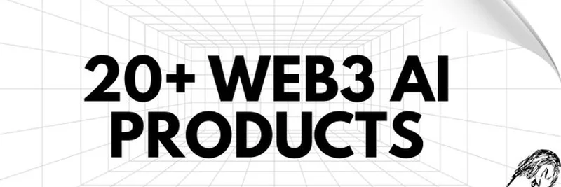 Exploring 20+ Web3 AI Products: A Deep Dive by DeFi0xJeff