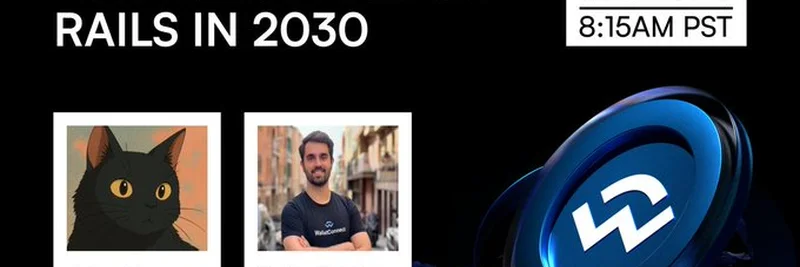 2030年のオンチェーン決済レール：SolayerとWalletConnect創業者によるライブ配信