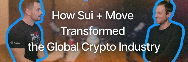 SuiとMoveがグローバルな暗号業界をどう変えたか：Sam Blackshearの重要な洞察