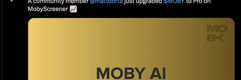MobyScreenerの新アップグレード機能：クレジットを獲得してミームトークンを盛り上げよう
