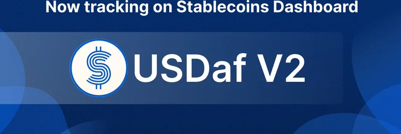 DeFiLlamaがUSDaf V2の追跡を開始：$ASFトークンを後押しする不変のstablecoin