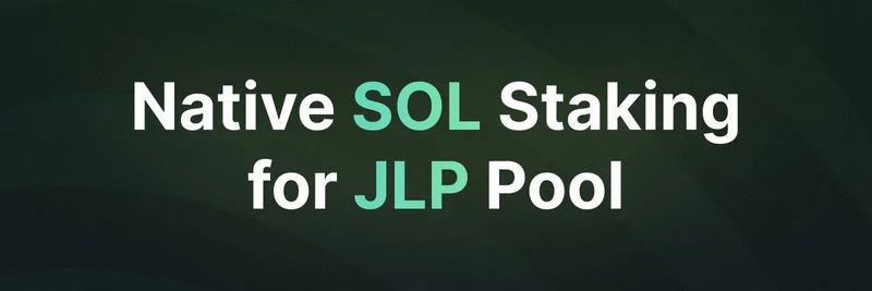 Jupiter Exchange Launches Native SOL Staking for JLP Pool to Boost Yields