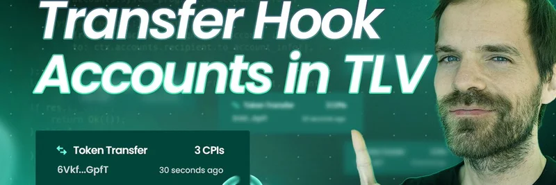 Solana Transfer Hook Accounts in TLV：面向 Meme 代币开发者的必备深度解析