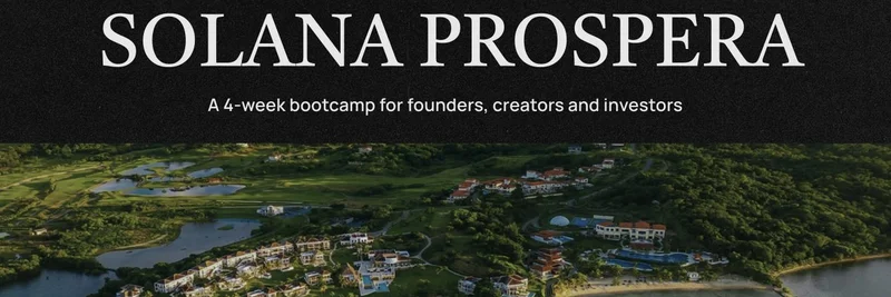 Solana Prospera：在洪都拉斯罗阿坦举行的为期4周的区块链、健康与生物科技融合训练营