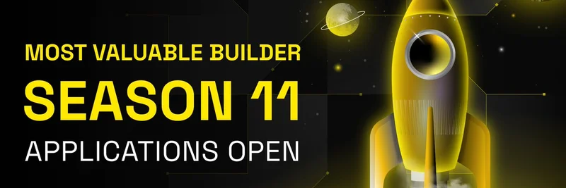 BNB Chain 推出 MVB（Most Valuable Builder）第11季：为 Meme 代币与 Web3 项目提供巨额资金与导师辅导