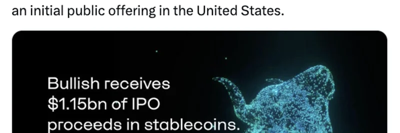 Bullish IPO 打破纪录：11.5 亿美元以稳定币结算——会为 meme 代币带来提振？