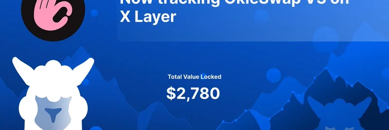 DeFiLlama가 이제 X Layer의 OkieSwap V3를 추적합니다: 밈 토큰 출시의 새 허브?