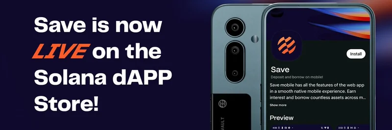 Save Finance 在 Solana dApp Store 推出移动应用：为迷因代币交易者提升 DeFi 体验