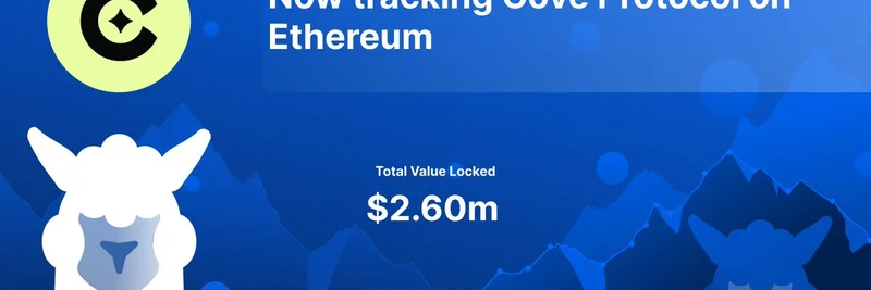 DefiLlama Starts Tracking Cove Protocol: A Game-Changer for Meme Token Liquidity Providers