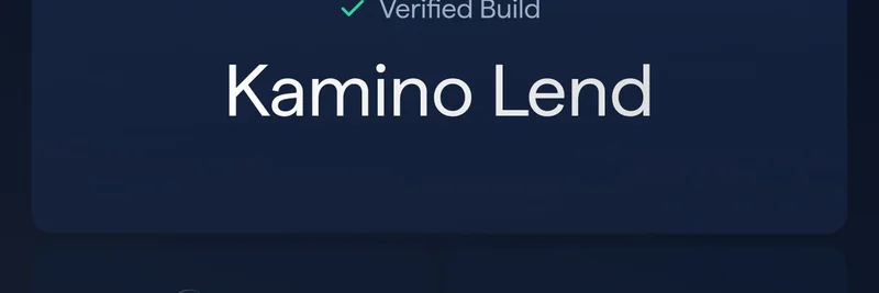 Kamino Lend、Solana上でVerified Onchain Buildを達成：DeFiの透明性とセキュリティを強化
