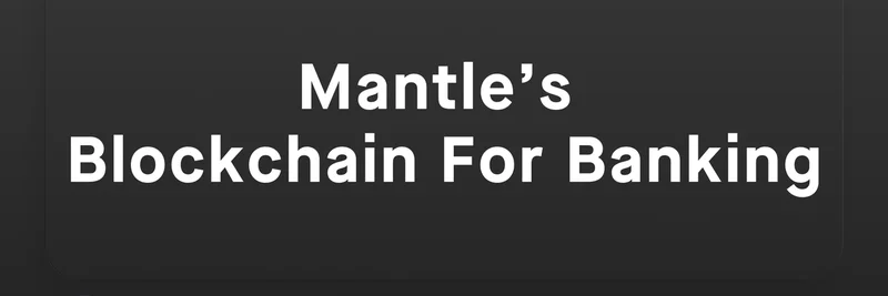 Mantle 的银行级区块链：由 Blockworks Research 解读