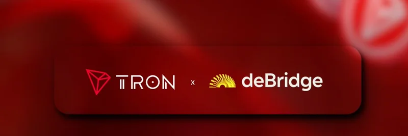 TRON x deBridge 集成：为表情包代币与稳定币解锁跨链流动性