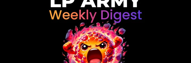 LP Army Weekly Digest: Top Liquidity Plays, Tools, and Guides for Meme Token Traders on Solana