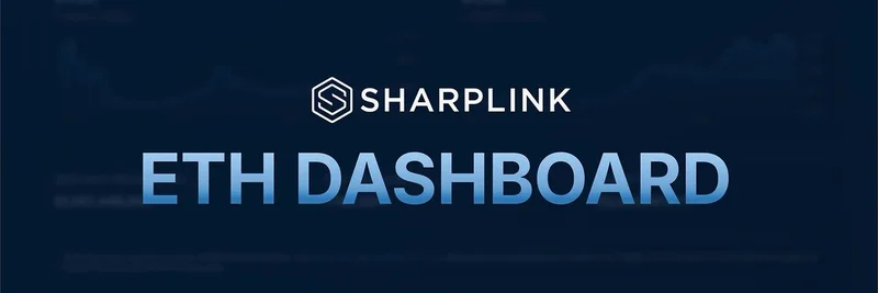 SharpLink 推出 ETH 仪表板：为 $SBET 投资者提升透明度