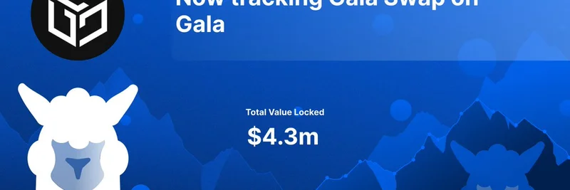 DefiLlama가 Gala Swap 추적 시작: Gala Chain의 DeFi 판도를 바꿀 전환점