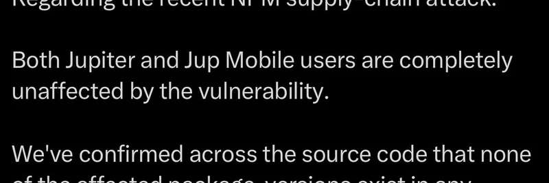 Jupiter Exchange、NPMのサプライチェーン攻撃による影響なしを確認：SolanaのDEXユーザーは安全