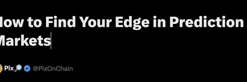 PixOnChain Teases In-Depth Guide: How to Find Your Edge in Prediction Markets