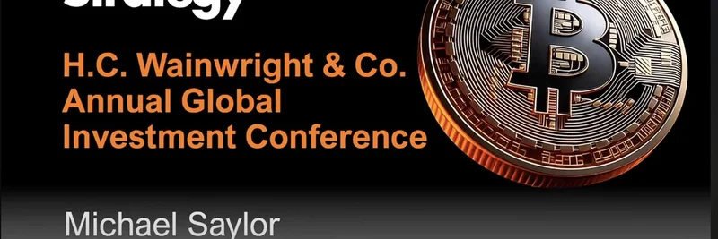 Michael Saylor's Bitcoin Strategy Pitch at HC Wainwright: Key Insights for Crypto Investors