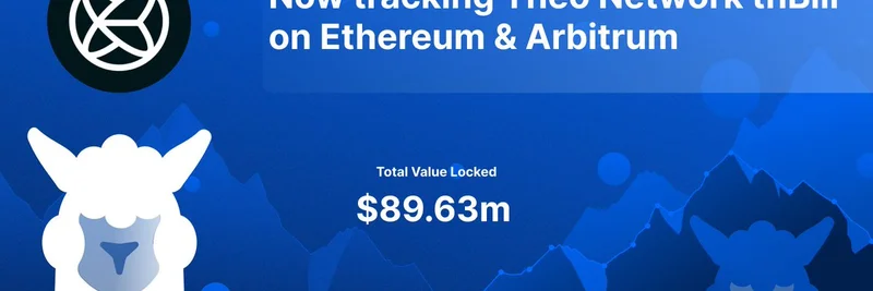 DefiLlama Now Tracking Theo Network's thBill: Tokenized US Treasuries Reach $89M TVL on Ethereum and Arbitrum