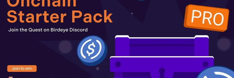 Birdeye Onchain Starter Pack Quest：暗号トレーダー向けPRO機能のアンロック、$200やその他の賞金をゲットしよう