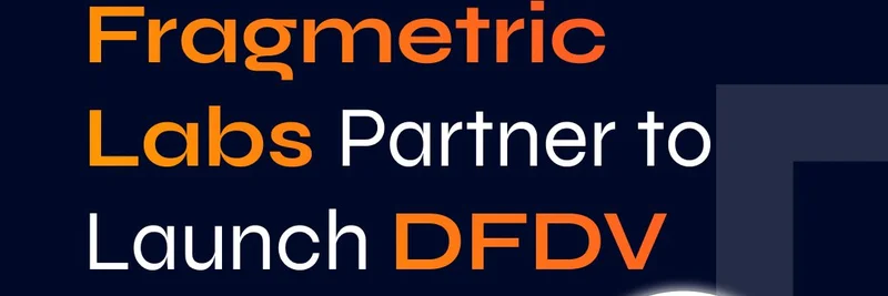 DFDVとFragmentric Labsが提携しDFDV Koreaを始動：アジアで先駆けとなるSolanaトレジャリー