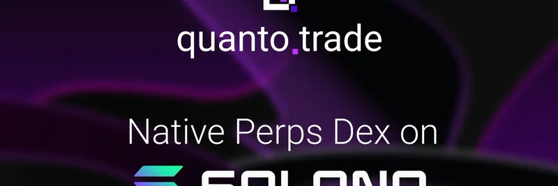Quanto: Native Perps DEX on Solana Revolutionizing Meme Trading