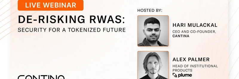 CantinaとPlume Networkのウェビナー：安全なトークン化された未来のためのRWAsのリスク低減