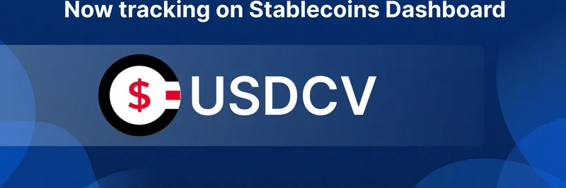 DefiLlama, USDCV 추적: Solana 및 Ethereum에서의 MiCA 준수 신형 스테이블코인