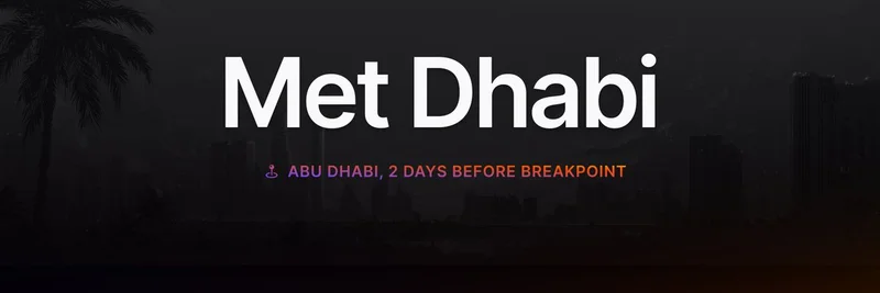 Meteora, MET Dhabi 공개: Solana Breakpoint 2025 직전 첫 IRL 커뮤니티 이벤트