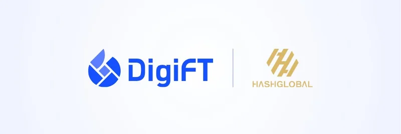 Hash Global과 DigiFT, BNB 중심 토큰화 펀드 출시: Web2와 Web3 금융 연결