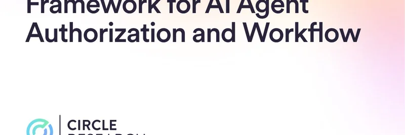 Circle Research、ブロックチェーン上の“ハルシネーション”によるトークン送金を防ぐセキュアなAIフレームワークを発表