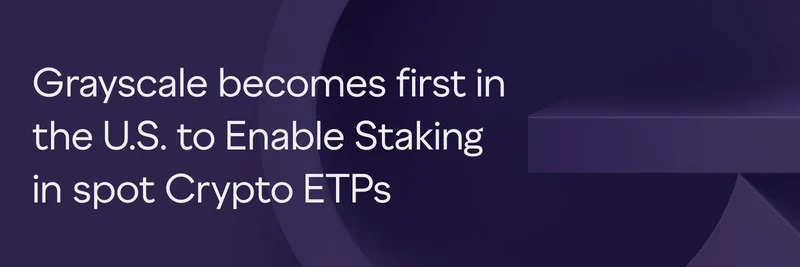 Grayscale Enables Staking in U.S. Spot Crypto ETPs: Implications for Solana Memes