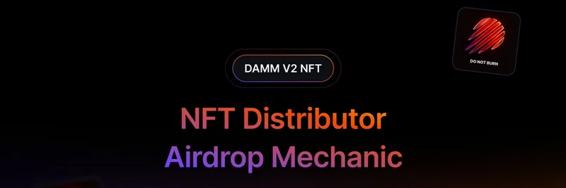Meteora's NFT Distributor: Revolutionizing Meme Token Airdrops with Fractionalized Liquidity