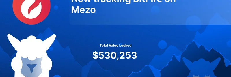 DefiLlama 现在在 Mezo 上追踪 BitFire：革新比特币借贷与 DeFi
