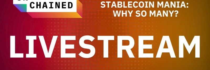 Unchained 直播深入探讨 Stablechain 与稳定币狂潮：为什么这波加密热潮对 Meme 代币很重要