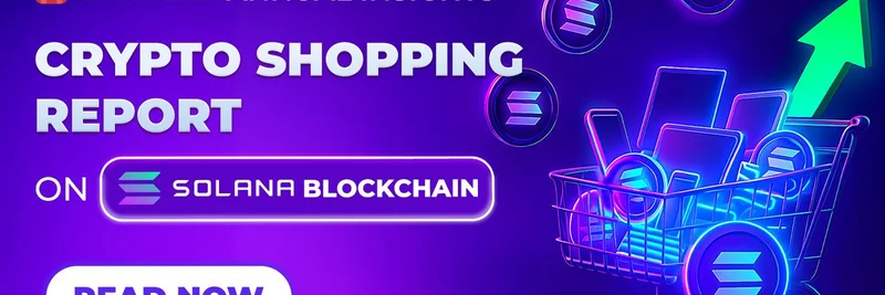 UQUID x Solana 2025 암호화폐 쇼핑 리포트: 실물 결제 55% 성장