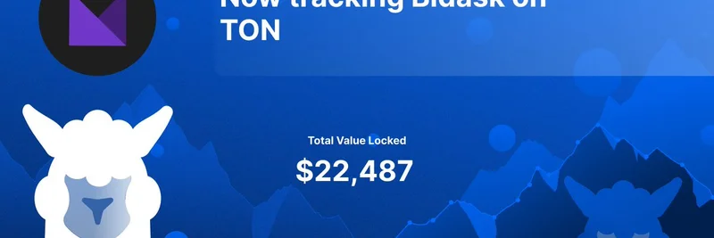 DefiLlamaがBidaskを追跡開始：DLMM技術でTON上のDeFiを革新